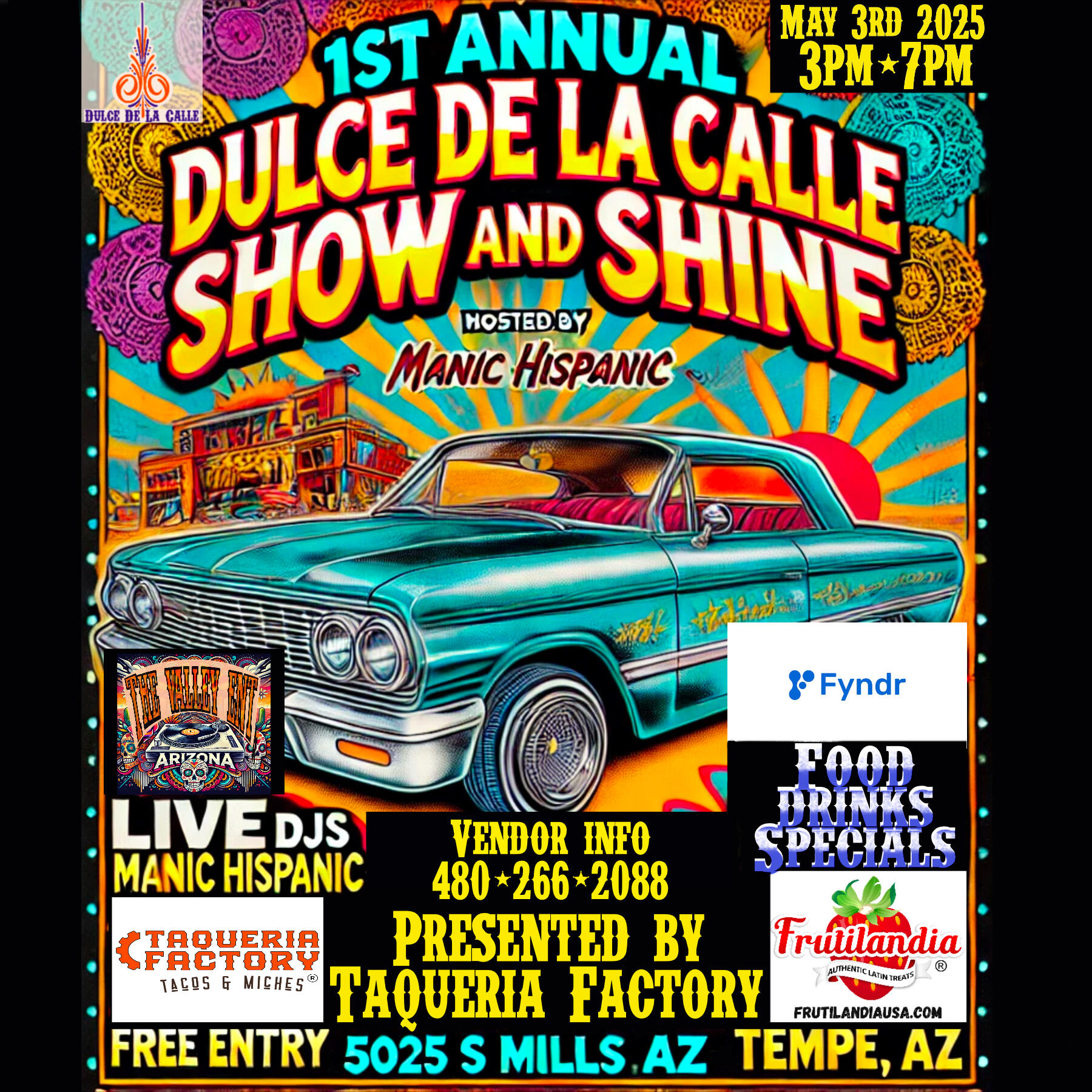 Dulce De La Calle Show & Shine May 3rd 2025